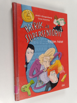 Malin Klingenberg : Patrik ja superseniorit 5 : Taijan t...
