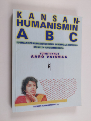 Aaro (toim.) Vaismaa : Kansanhumanismin ABC : suomalaisen...