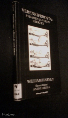 William Harvey: Verenkierrosta: Sydämen ja veren liikkeet