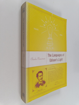 Charles Bazerman : The languages of Edison's light