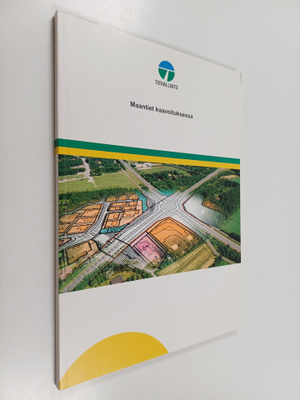 Maantiet kaavoituksessa : suunnittelu- ja toteuttamisvaih...