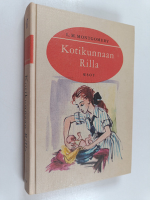L. M Montgomery : Kotikunnaan Rilla