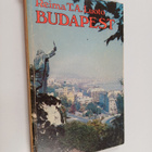 Reima T. A. Luoto : Budapest - matkailijan opas - pikkukuva 1