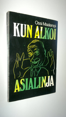 Ossi Maalampi : Kun alkoi asialinja