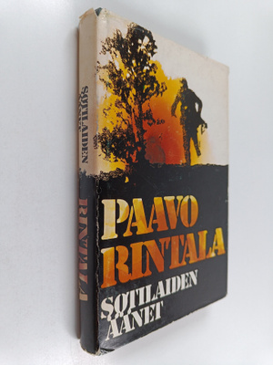 Paavo Rintala : Sotilaiden äänet : Kannaksen läpimurtotai...