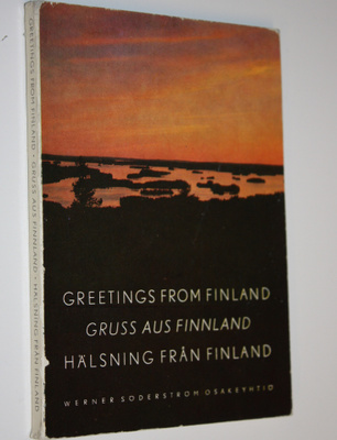 Mika Waltari : Greetings from Finland = Gruss aus Finland...