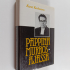 Kusti Korhonen : Pappina murrosajassa - pikkukuva 1