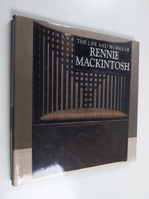 Nathaniel Harris : Life and Works of Charles Rennie Macki...