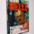 Veikko Helle : Veikko Helle : puuseppä Suomen eduskunnasta - pikkukuva 1