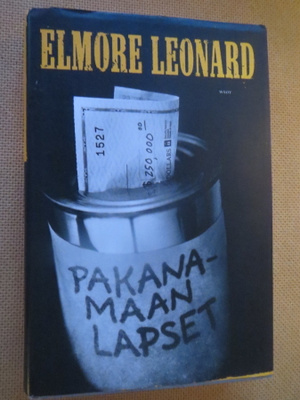 Elmore Leonard: Pakanamaan lapset