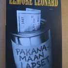 Elmore Leonard: Pakanamaan lapset - pikkukuva 1
