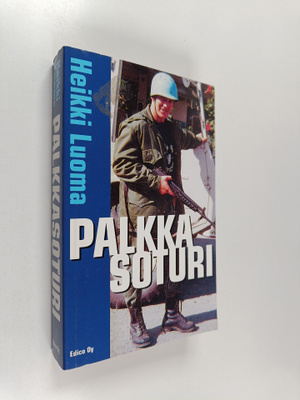 Heikki Luoma : Palkkasoturi