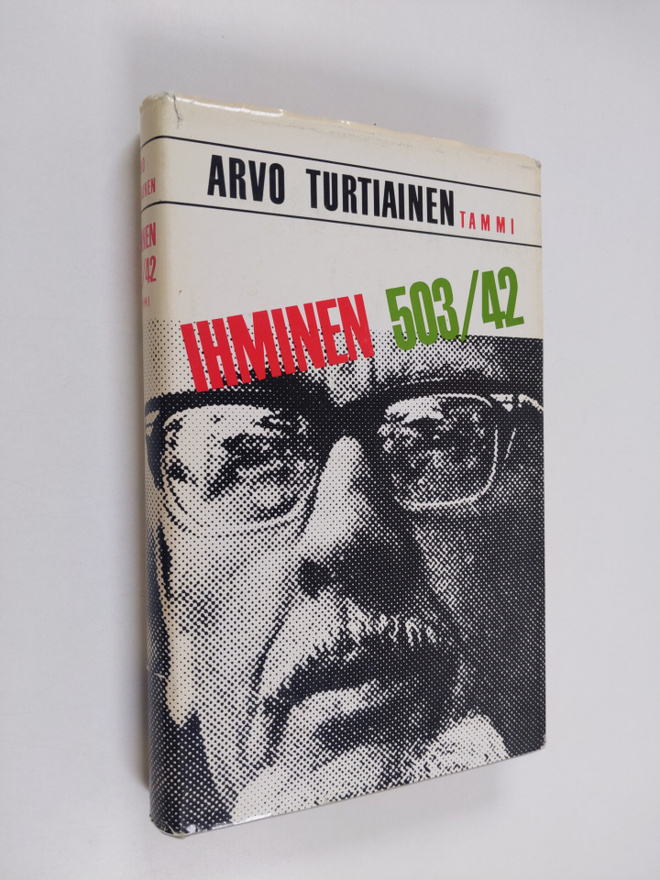 Arvo Turtiainen : Ihminen n:o 503/42