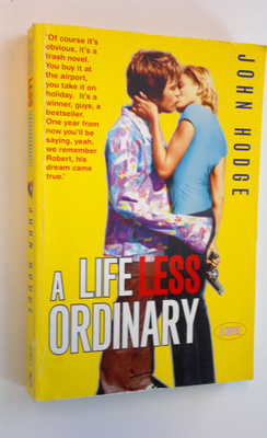John Safron : A life less ordinary : [a novel]