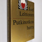 Joel Lehtonen : Putkinotkon herra : Kirjeitä 1907-1920 - pikkukuva 1