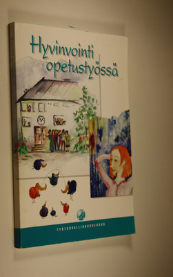Hyvinvointi opetustyössä