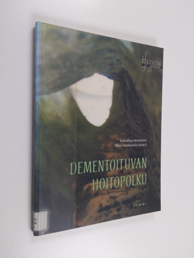 Sirkkaliisa ym. Heimonen : Dementoituvan hoitopolku