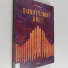 Tero Seppänen : Suruttomat urut - pikkukuva 1