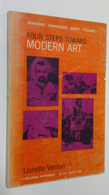 Lionello Venturi : Four steps toward modern art
