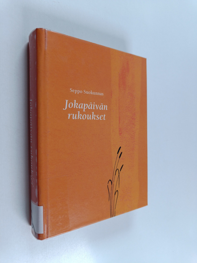 Seppo Suokunnas : Jokapäivän rukoukset