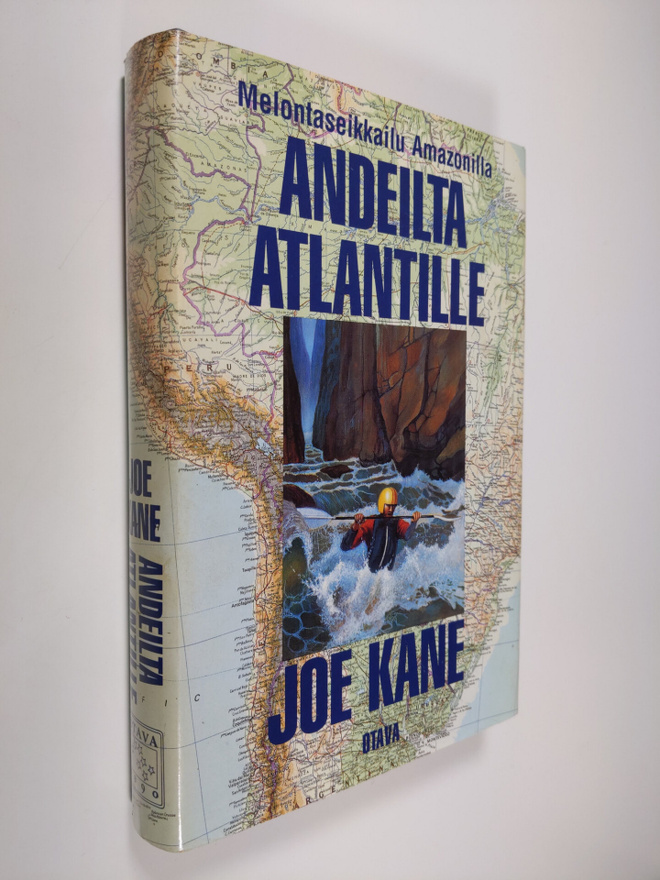 Joe Kane : Andeilta Atlantille : melontaseikkailu Amazonilla