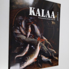 Kalaa : Alankomaalaisia asetelmia 1550-1700 - pikkukuva 1