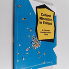 Juha ym. Pentikäinen : Cultural Minorities in Finland : A... - pikkukuva 1
