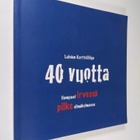 Lahden Kortteliliiga 40 vuotta - pikkukuva 1
