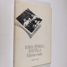 Raija-Sinikka Rantala : Elämän viulut - pikkukuva 1