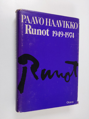 Paavo Haavikko : Runot 1949-1974