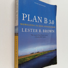 Lester Russell Brown : Plan B 3.0 : Mobilizing to Save Ci... - pikkukuva 1