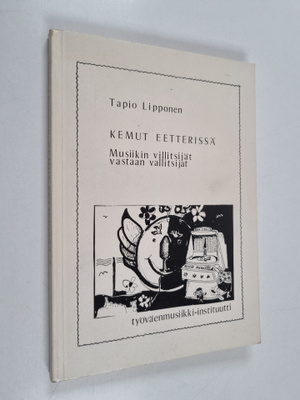 Tapio Lipponen : Kemut eetterissä : musiikin villitsijät ...