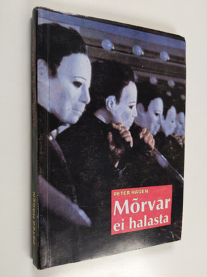 Peter Hagen : Morvar ei halasta