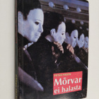 Peter Hagen : Morvar ei halasta - pikkukuva 1
