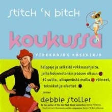 Debbie Stoller - Stitch n bitch