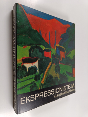 Wolf-Dieter ym. (teosluettelo) Dube : Ekspressionisteja :...