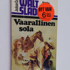 Jackson Cole : Walt Slade : Vaarallinen sola - pikkukuva 1