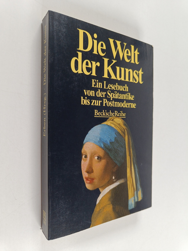 Dietrich Erben : Die Welt der Kunst - ein Lesebuch von de...