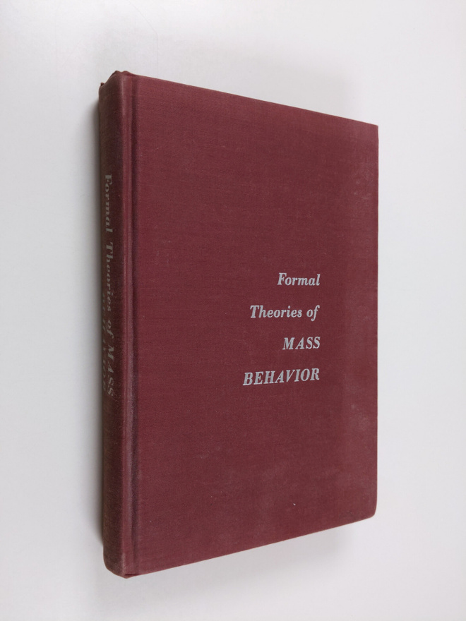 William N. McPhee : Formal Theories of Mass Behavior