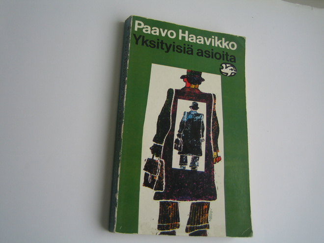 Paavo Haavikko - Yksityisiä asioita (1973)