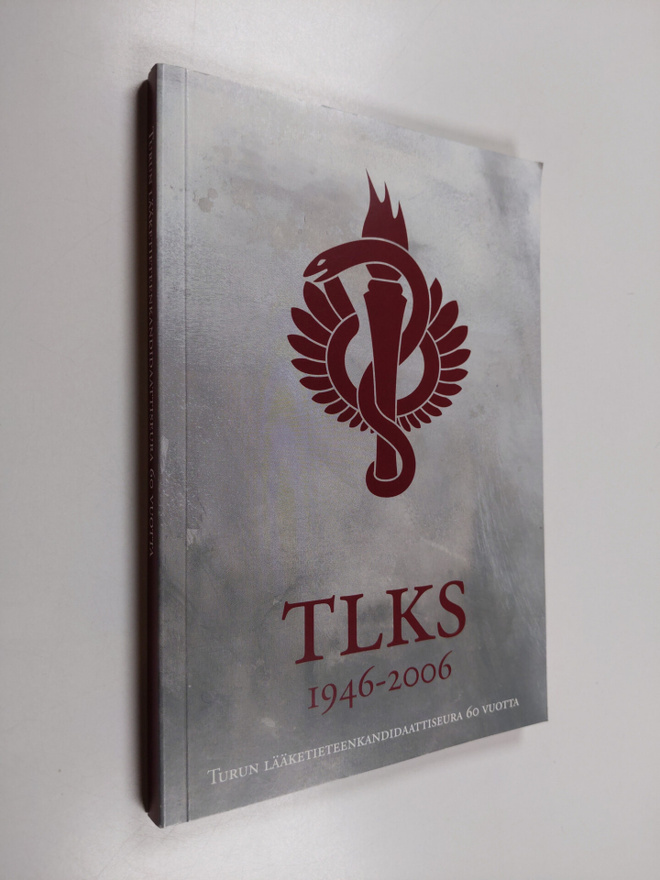 TLKS 1946 - 2006 : Turun lääketieteenkandidaattiseura 60 ...