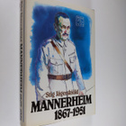 Stig Jägerskiöld : Mannerheim 1867-1951 - pikkukuva 1