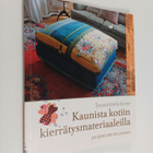 Jacqueline Mulvaney : Kaunista kotiin kierrätysmateriaale... - pikkukuva 1