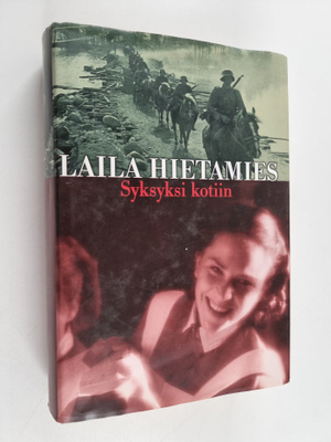 Laila Hietamies : Syksyksi kotiin
