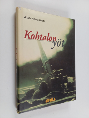 Atso Haapanen : Kohtalon yöt : Helsingin suurpommitukset ...
