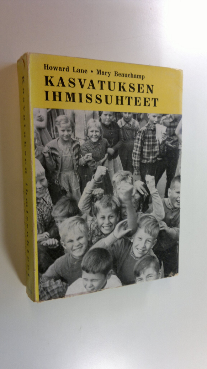 Howard Lane : Kasvatuksen ihmissuhteet