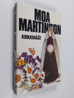 Moa Martinson : Kirkkohäät