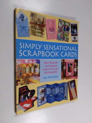 Sue Nicholson : Simply Sensational Scrapbook Cards - Over...
