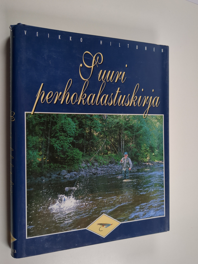 Veikko Hiltunen : Suuri perhokalastuskirja