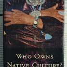 Michael Brown - Who Owns Native Culture? (hardcover) - pikkukuva 1
